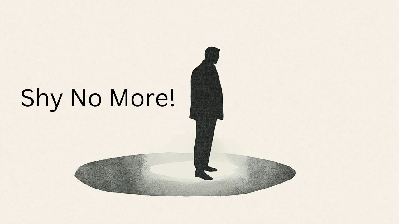 6 Ways To Be Less SHY & More CONFIDENT! - YouTube