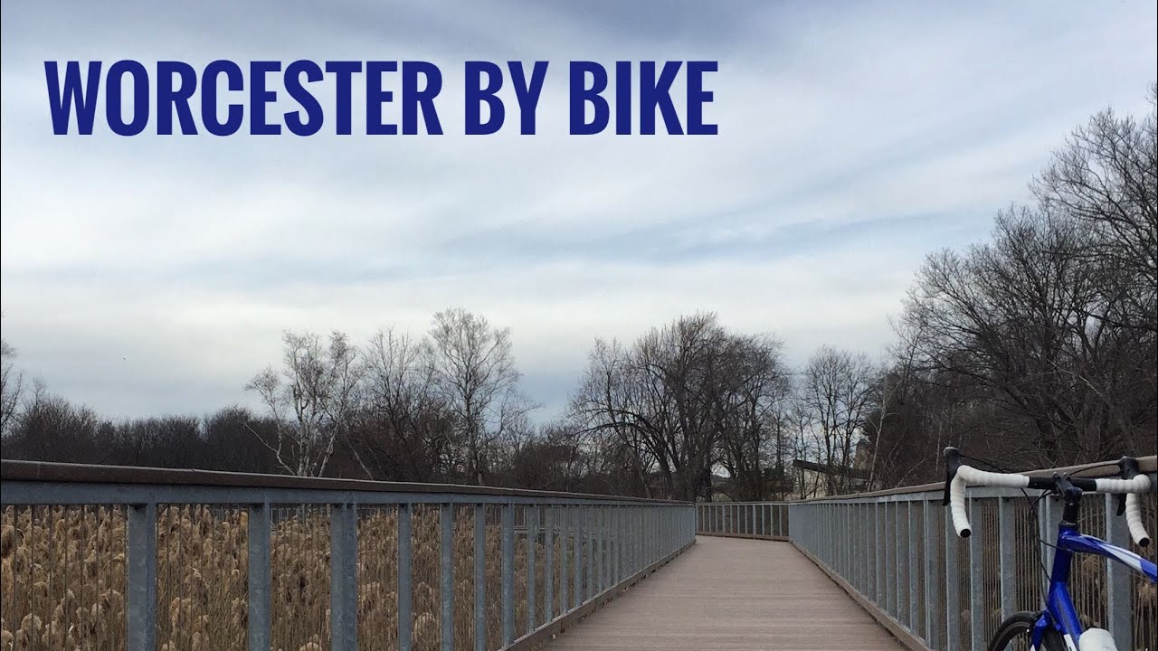 Worcester By Bike Episode 1 Blackstone Gateway Park Youtube
