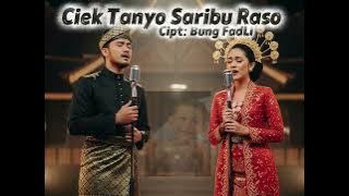 Lagu minang terbaik 2025 _ Ciek Tanyo Saribu Raso