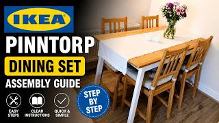 IKEA PINNTORP Dining Table & Chairs Assembly Guide | Step-by-Step Tutorial