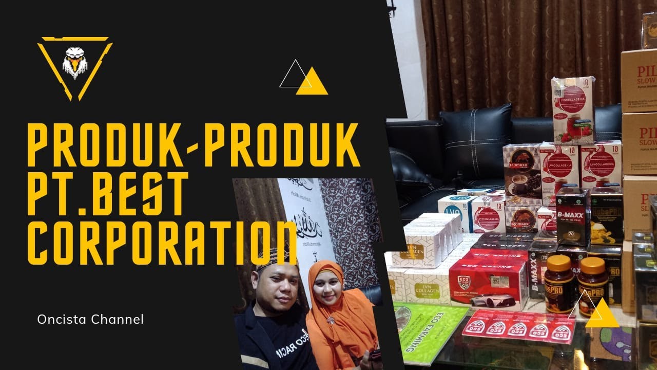 Produk- Produk PT Best Corporation Jenis dan Manfaat, Order Mitra Resmi