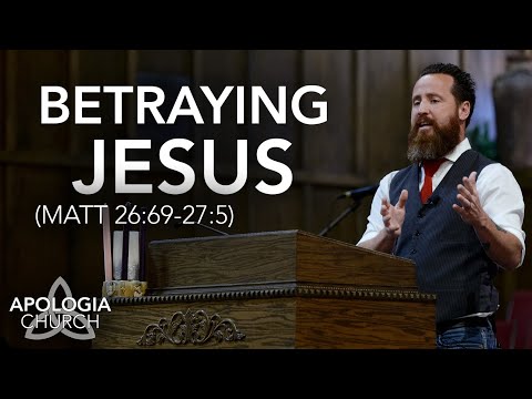 Sermon: Betraying Jesus