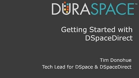 DSpaceDirect: Customer Training Recording - September 12, 2013