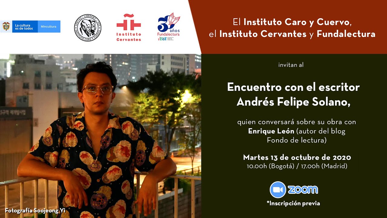 Encuentro con el escritor Andrés Felipe Solano