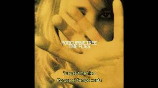 Porcupine Tree - Time Flies [Edit] Subitulado Español e Ingles