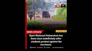 Police lob teargas to Nyeri National Polytechnic students who were protesting against fee incriment
