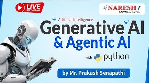 AI | Generative AI & Agentic AI with Python | Session-2 | Naresh IT