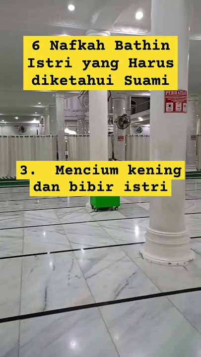 6 Nafkah Batin yang harus di diketahui suami #samawa #keluargaislami #adabislam