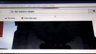 YOUTUBE HACK ONE HARLEM SHAKE HACK