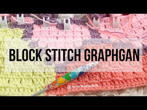 Crochet Block Stitch Graphgan Tutorial @heartsprinkle