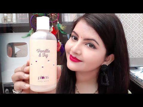 Plum goodness vanilla & fig body wash review | skincare for summers & winters | RARA