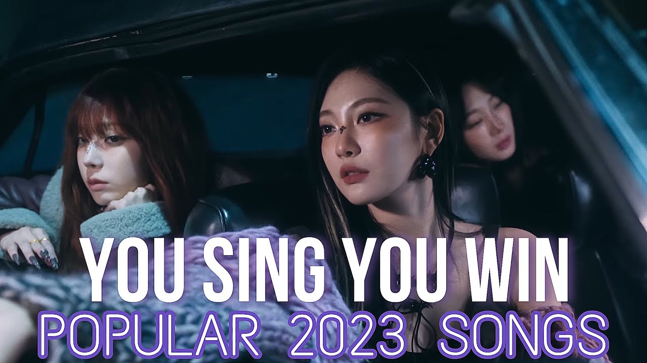 IF YOU SING YOU WIN POPULAR BEST 2023 SONGS VERSION with easy lyrics