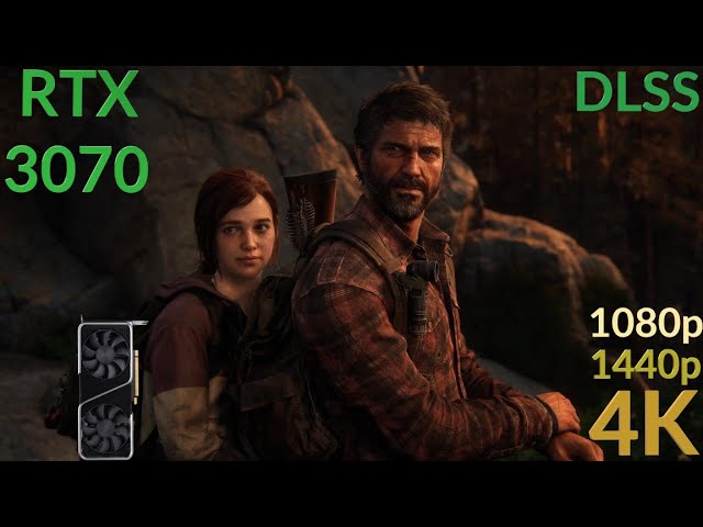 The Last of Us Part 1 PC Patch 1.1.2.0, RTX 4070 4K, 1440p, 1080p DLSS 3.5  Quality