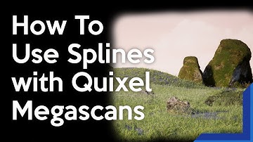 Quixel Tutorial: How to Use Spline Component with Quixel Megascans in Unreal Engine 4