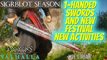 Sigrblot Festival, 1 Hand Sword, UBISOFT CONNECT RESET and more Assassins Creed Valhalla
