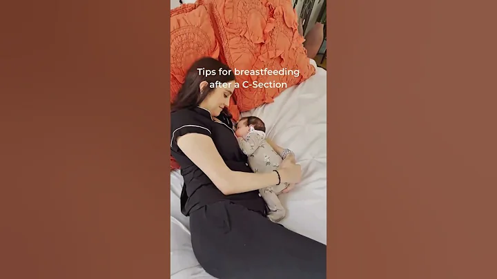 Tips for breastfeeding after a C-Section