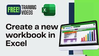 02 - How to Create a New Excel Workbook & Enter Data- Free! Training Videos