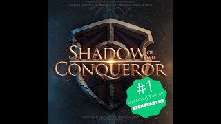 Demo version SHADOW OF THE CONQUEROR OST - Kickstarter Reveal Music #music