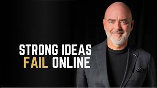 Why Strong Ideas Fail Online