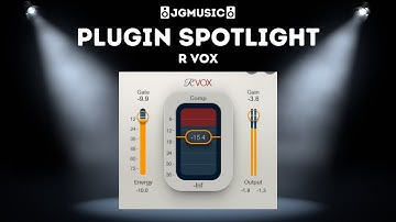 Plugin Spotlight - R Vox (Best Vocal Compressor!)