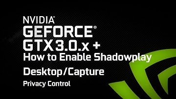 NVIDIA GeForce Experience 3.0+ How To Configure Shadowplay/Desktop Capture