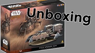 WLO-5 speeder tank unboxing - star wars legion