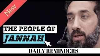 THE PEOPLE OF JANNAH I ISLAMIC TALKS 2020 I NOUMAN ALI KHAN NEW