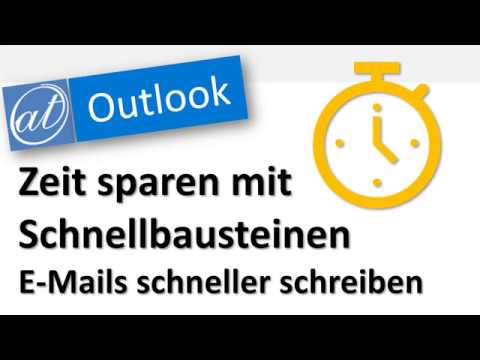 Outlook - Zeit sparen mit Schnellbausteinen