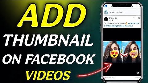 Facebook Video Par Thumbnail Lagane Ka Tarika | Facebook video Par Thumbnail Kaise Lagaye