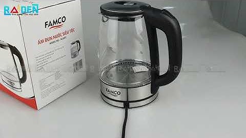 Ấm đun siêu tốc thủy tinh Famco 9630FC giá sỉ