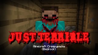 Just Terrible! Minecraft Creepypasta (Bedrock)