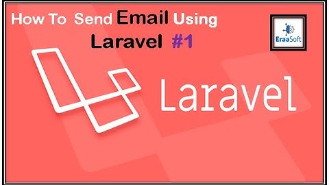 How to send mail using laravel -1(arabic)