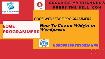 How To Use Widgets in Wordpress | Wordpress Tutorial#9