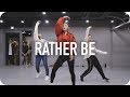 Download Rather Be - Clean Bandit / Yoojung Lee Choreography Rather Be - Clean Bandit / Yoojung Lee Choreography