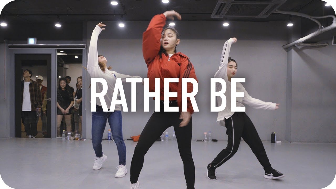 Rather Be Clean Bandit Yoojung Lee Choreography Youtube