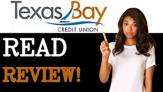 Texas Bay Credit Union Review - Is It A Smart Choice   Learn The Pros And Cons (2025)