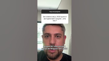 Sei o básico de JS. em 2024 quero ir pra TypeScript e Angular. É uma boa? #angular #typescript