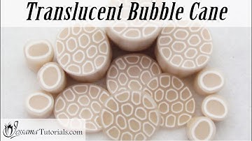Easy Polymer Clay Cane: Translucent Bubble Cane Tutorial