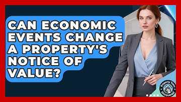 Can Economic Events Change A Property