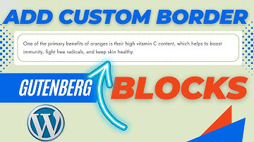 How to Add Custom Borders to WordPress Gutenberg Blocks in Minutes (Single & Group Blocks Guide)