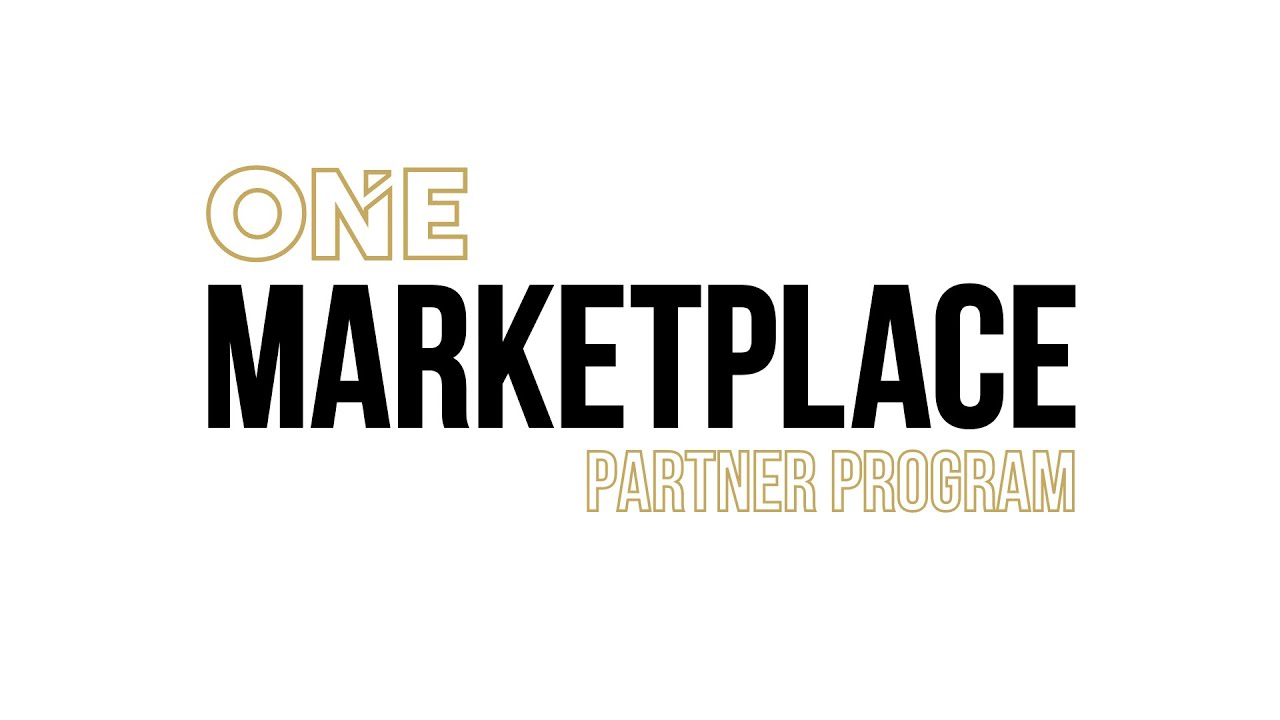 Be a part of it. – ONE Marketplace Partners