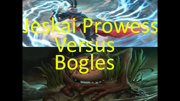 MTG: Jeskai Prowess Versus Bogles (Modern)