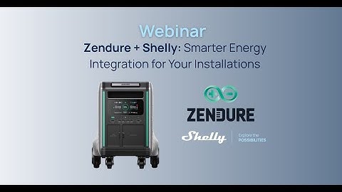 Smarter Energy Management: Shelly x Zendure