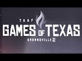 Official: TAAF Summer 2023 Games of Texas - Coming to Brownsville