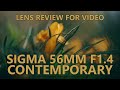 Lens review for sigma 56mm f14 dc dn contemporary