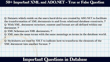MCQ Questions XML and ADO.NET - True or False with Answers