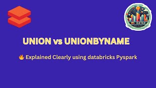 Master Pyspark Union Vs Unionbyname Databricks Real-World Scenarios Explained