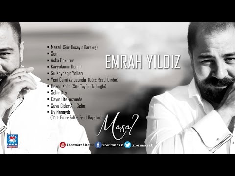 Emrah Yıldız - Sen [ Masal © 2016 İber Prodüksiyon ]