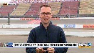 Drivers keeping eyes on the weather ahead of Sunday race