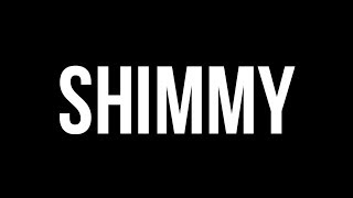 Amine - Shimmy (Lyrics)